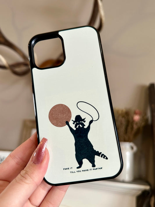 Fake It Till You Make it Phone Case