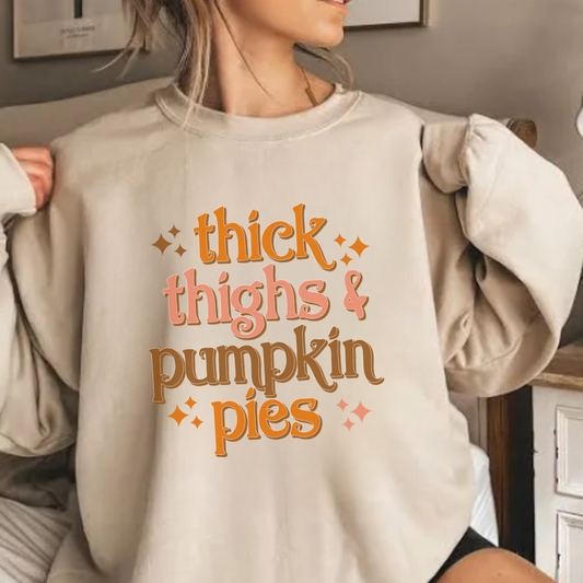 Thick Thighs and Pumpkin Pies Crewneck Sweatshirt