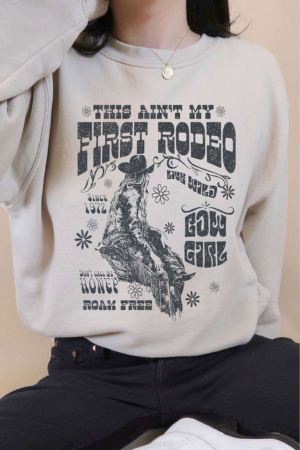 Ain’t My First Rodeo Crewneck