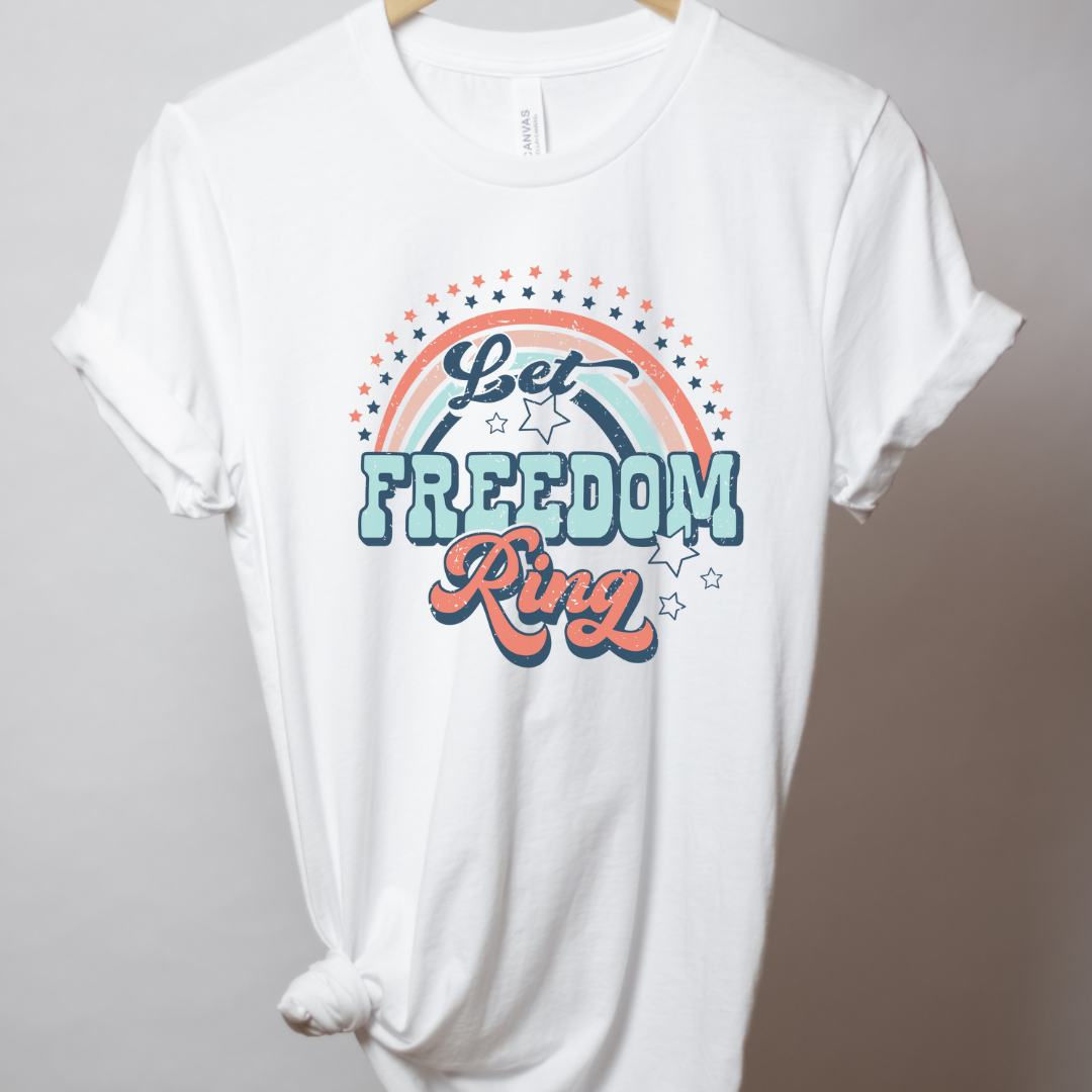 Let Freedom Ring Tee